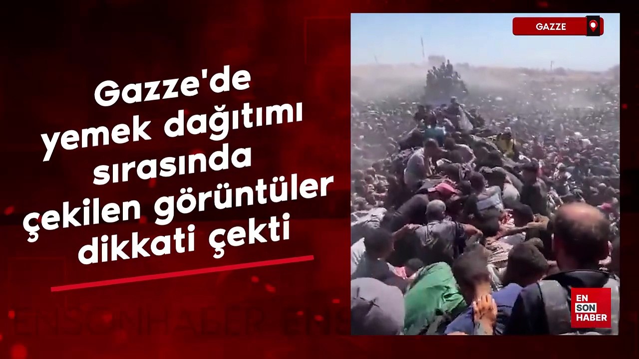 Gazze'de yemek dağıtımı sırasında çekilen görüntüler dikkati çekti