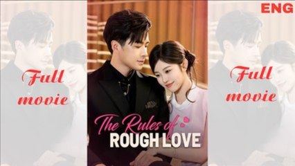 The Rules of Rough Love Dramabox #shortfilm