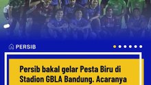 PERSIB GELAR PESTA BIRU DI GBLA!