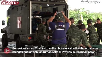 Rumah Sakit di Perbatasan Thailand Rusak Akibat Bentrokan dengan Kamboja