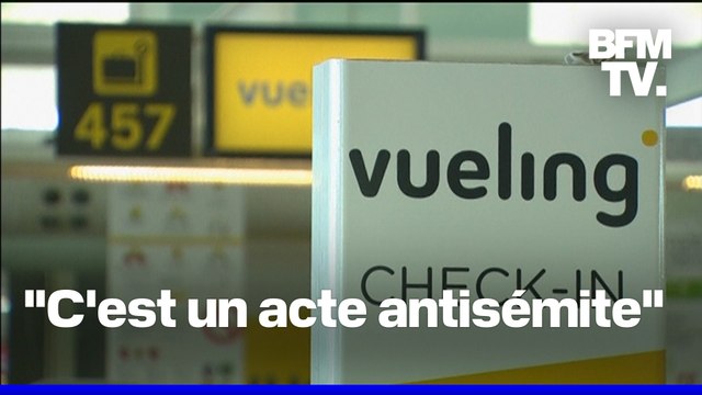 Vueling débarque des adolescents français juifs, la France demande des explications