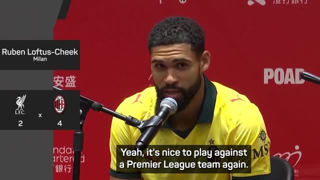 Loftus-Cheek and Allegri buoyed by Milan's win over Liverpool