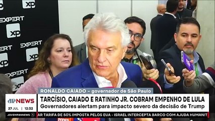 Tarifaço: Tarcísio, Caiado e Ratinho Jr. criticam empenho de Lula