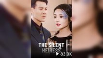 The Silent Heiress