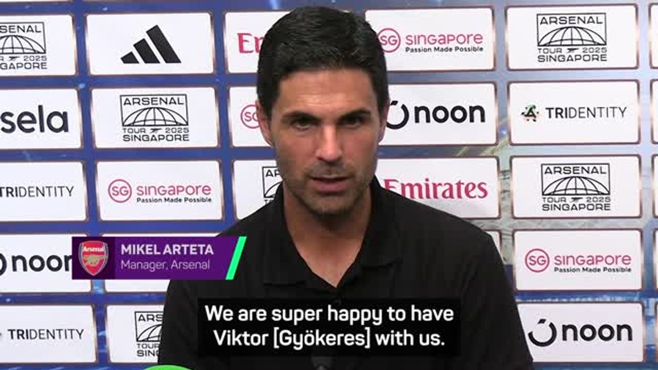 Arteta delighted by the signing of 'fantastic'...