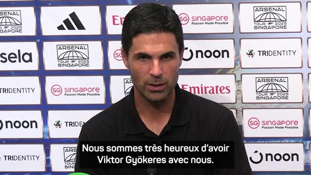 Arsenal - Arteta : "Très heureux d'arrivée de Gyokeres"