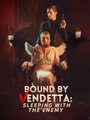 Bound by Vendetta Sleeping with the Enemy US ReelShort