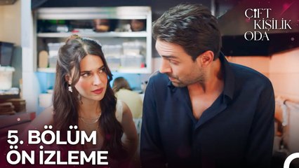 Çift Kişilik Oda 5. Bölüm Ön İzleme | Konuşmadan Hiçbir Yere Gitmem!