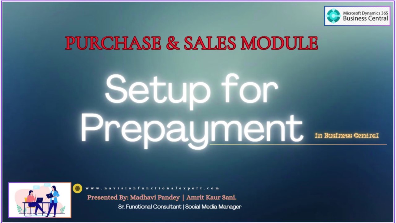 Set up - Prepayments in Business Central | Prepayment, Purchase & Sales Module in D365BC | Part 1