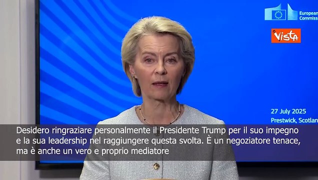 Accordo Ue-Usa, Von der Leyen: Voglio ringraziare Trump, è un negoziatore tenace e un mediatore SOTT