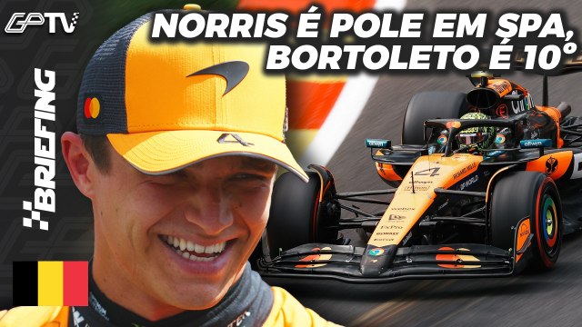 NORRIS POLE, BORTOLETO BRILHA, VERSTAPPEN VENCE SPRINT: o SÁBADO da F1 na BÉLGICA | BRIEFING