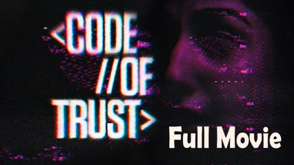Code of Trust (2019) Full Movie HD