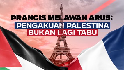 Prancis Akui Palestina Merdeka