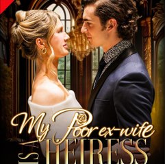 My Poor Ex-Wife Is A Heiress Moive - Full Movie