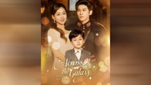 Across The Galaxy, Awaiting Your Return Chinese Drama