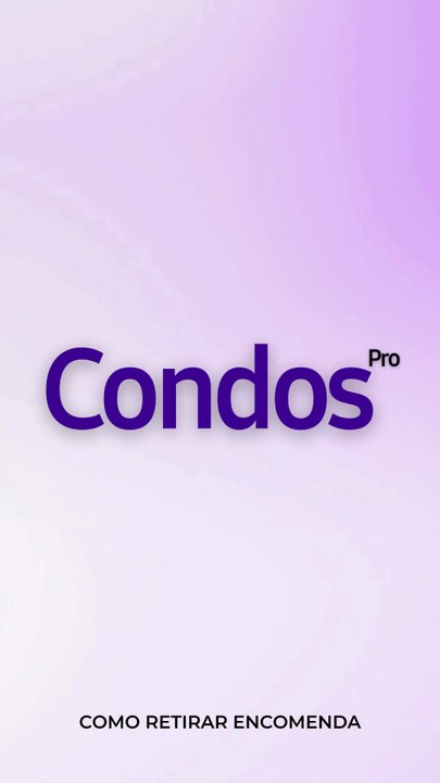 COMO RETIRAR ENCOMENDA - CONDOSPRO