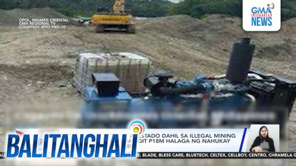 7 Chinese nationals, arestado dahil sa illegal mining sa Brgy. Tingalan; mahigit P18-M halaga ng nahukay na mineral, narekober | Balitanghali