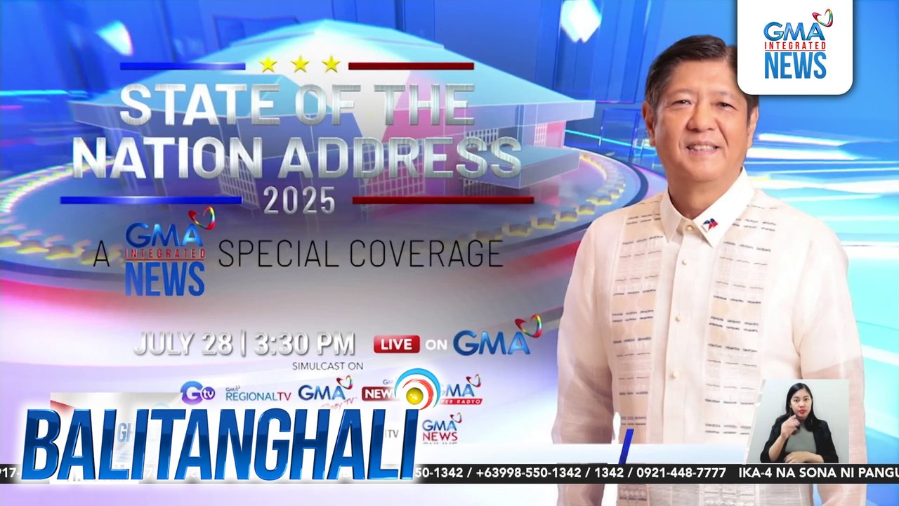 GMA Integrated News Special Coverage sa ikaapat na SONA ni PBBM, mapapanood sa GMA at GTV mamayang 3:30 pm | Balitanghali