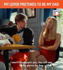 Hilarious! My Lover Pretends to Be My Dad 😂