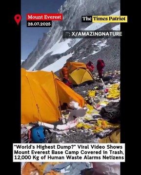 “World’s Highest Dump?” Viral Video Shows Mount Everest Base Camp Covered in Trash