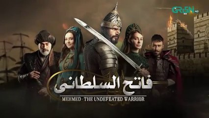 Mehmed - Fatih Al Sultani Episode 30 [ Urdu Dubbed ] Green TV Entertainment