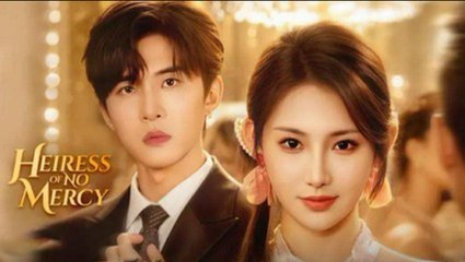 Heiress Of No Mercy Full Movie #shortfilm