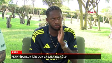 Fenerbahçeli Fred'den şampiyonluk ve şampiyonlar ligi sözleri