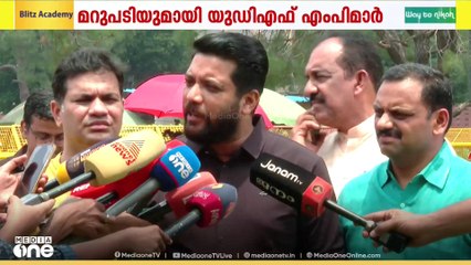 ചത്തീസ്ഗഡിൽ കന്യാസ്ത്രികളുടെ അറസ്റ്റിൽ ജോർജ് കുര്യന്റെ പരാമർശത്തിന് മറുപടിയുമായി UDF MPമാർ