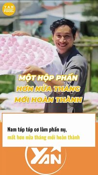 Nam TÓP TÓP làm PHẤN NỤ, mất hơn nửa tháng mới hoàn thành