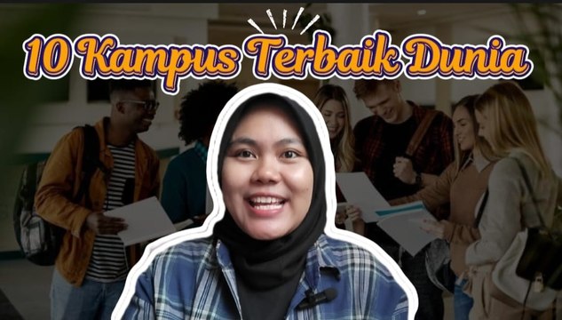 Ini 10 Universitas Terbaik Dunia Tahun 2025