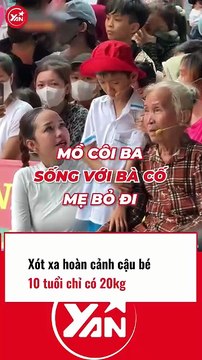 XÓT XA hoàn cảnh CẬU BÉ 10 TUỔI chỉ nặng 20KG