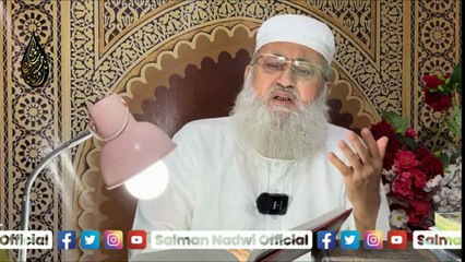 Maulana Hafiz Syed Salman Husaini Nadwi (Surah Nisa_Dars-e-Quran)