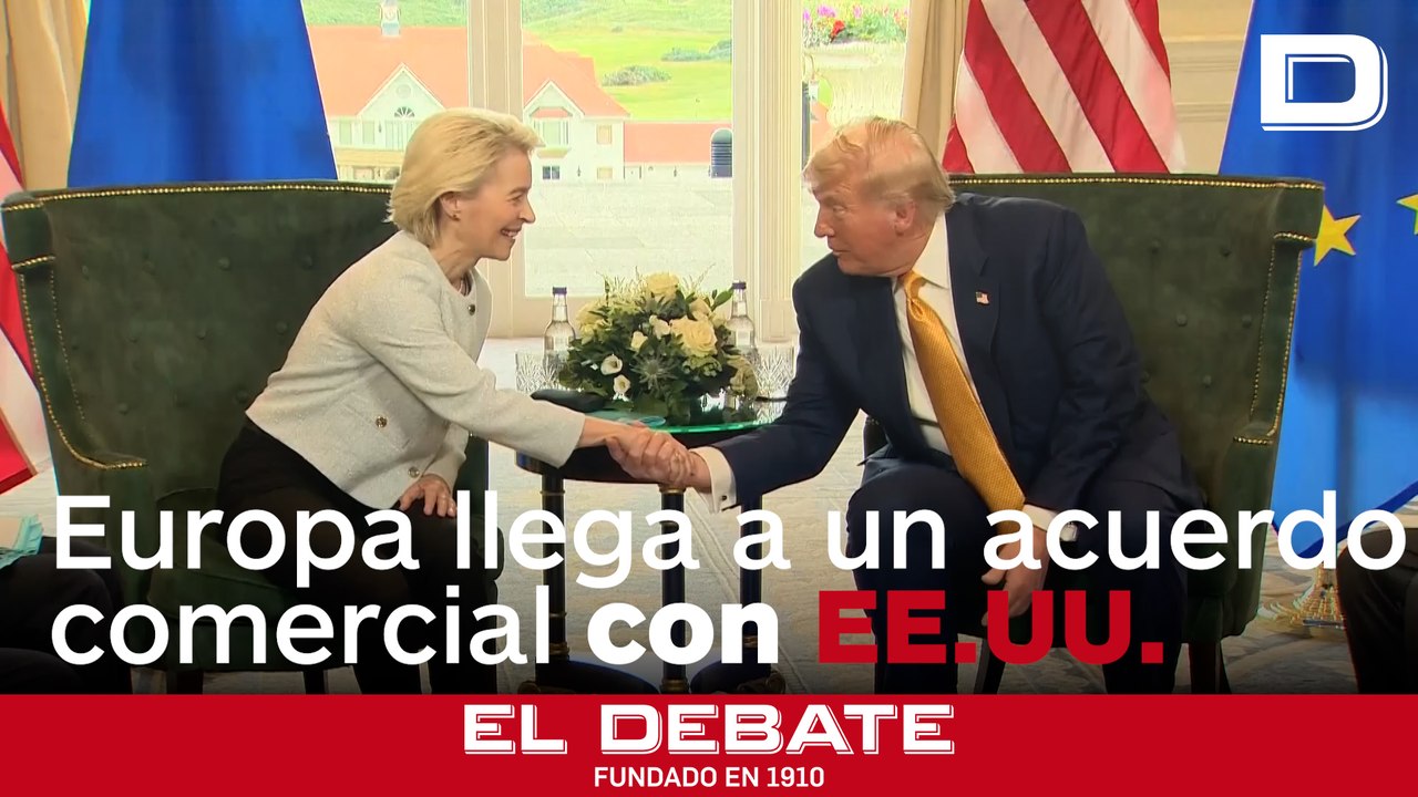 Trump y Von der Leyen cierran un acuerdo comercial: los productos europeos pagarán un arancel del 15 %