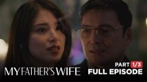 My Father’s Wife: Gina shares a heartfelt moment with her father (Episode 31 - Part 1/3)