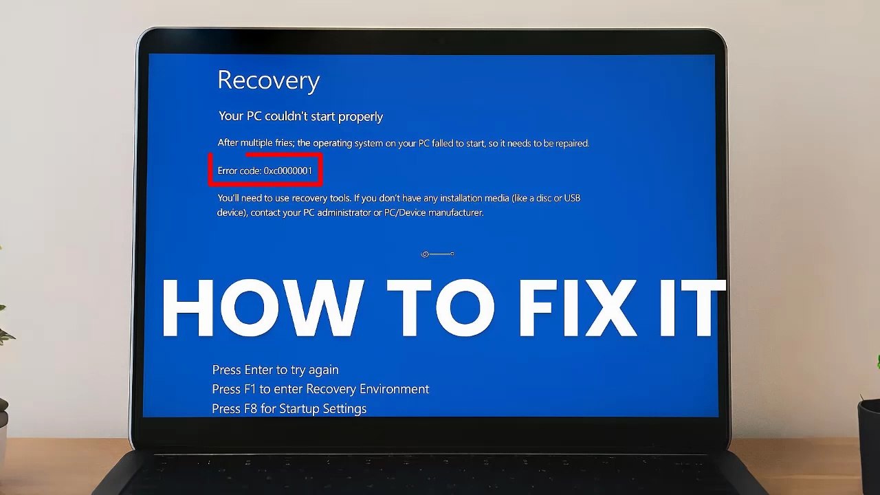 How To Fix Blue Screen Recovery “Your PC Couldn't Start Properly” With Error Code 0xc0000001 in Windows 11 / 10 / 8 / 7 ✅