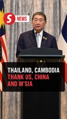 Thailand, Cambodia thank US, China and M'sia for successful ceasefire