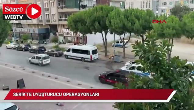 Serik'te uyuşturucu operasyonları