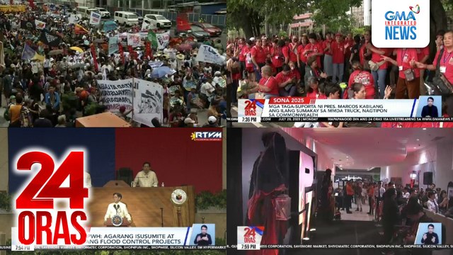 24 Oras: (Part 3) Mga taga-suporta ni PBBM at ilang nagkilos-protesta sa araw ng SONA; pagtiyak ng DPWH: Agarang isusumite at isasapubliko ang flood control projects; black carpet premiere ng horror film na P77, star-studded, mapapanood na sa..., atbp.