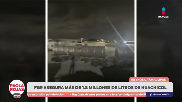 FGR asegura más de 1.8 millones de litros de huachicol en Reynosa, Tamaulipas