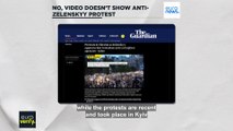 No, video doesn't show anti-Zelenskyy protest over Russia peace deal refusal