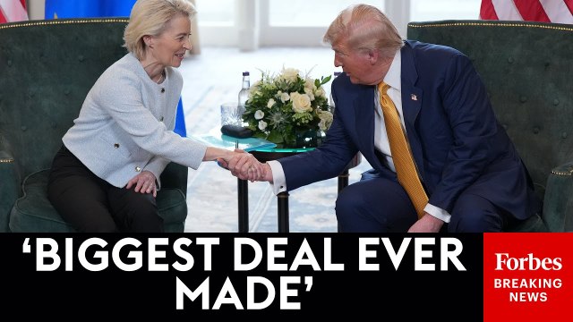 Trump And Ursula Von Der Leyen Announces Massive US-EU Trade Deal
