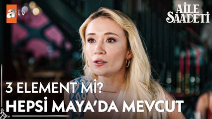 Maya'dan laf sokma sanatı - Aile Saadeti 7. Bölüm