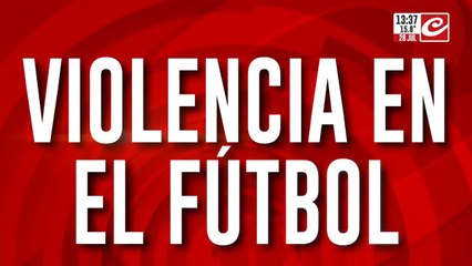 Violencia en el fútbol: ¿Pueden volver los visitantes así?