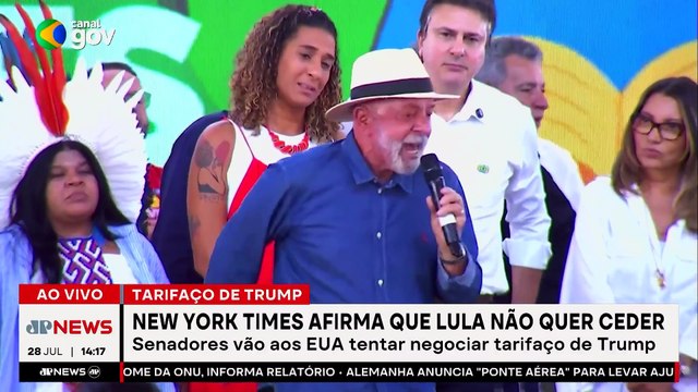 NEW YORK TIMES AFIRMA QUE LULA NÃO QUER CEDER EM TARIFAÇO DE TRUMP | TEMPO REAL - 28/07/2025
