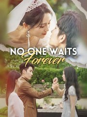 No One Waits Forever – Full Movie (2025)