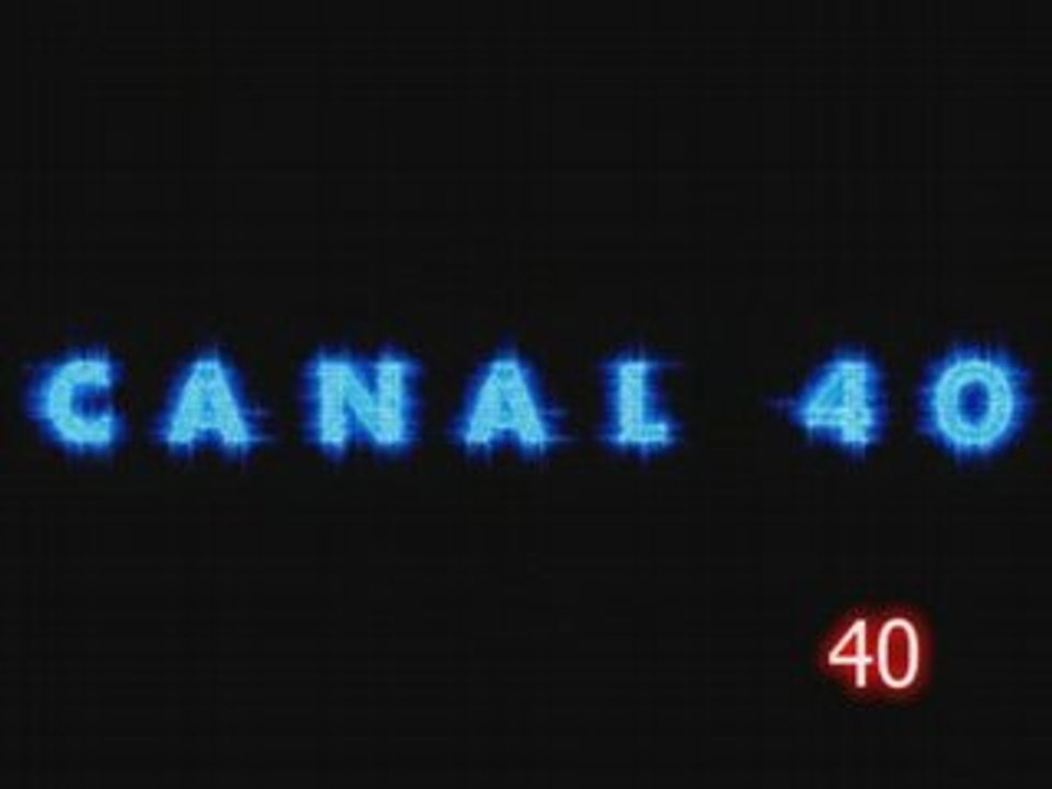 Canal 40... bientôt! (1)