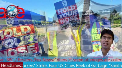 Sanitation Workers' Strike, Four US Cities Reek of Garbage MHM NEWS