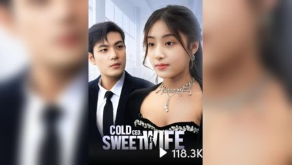 Cold CEO, Sweet Wife 💖