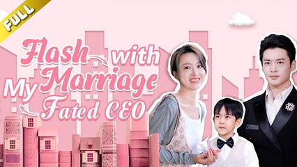 Fated Flash Marriage Full Movie with Sub 🎬