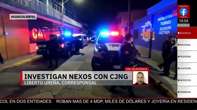 En Aguascalientes, investigan si grupo delictivo que desató narcobloqueo pertenece al CJNG